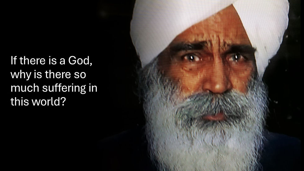 QUESTIONS AND ANSWERS: Why is there so much suffering in the world?