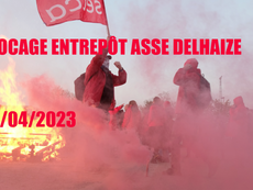 Blocage entrepôt Delhaize Asse