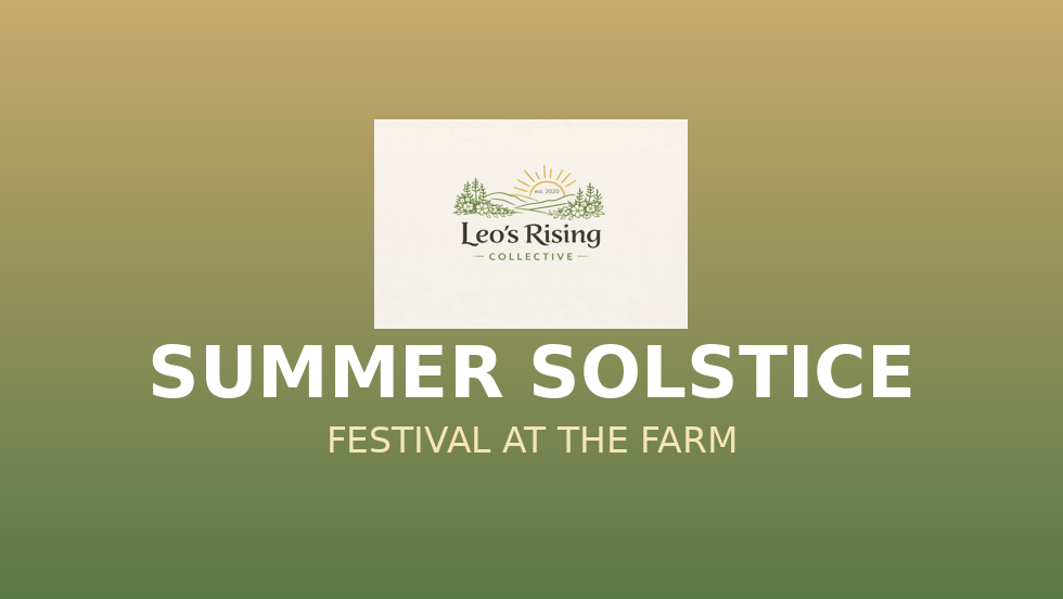 Summer Solstice on the Farm