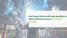 Revolution of Google agentspace in enterprise.