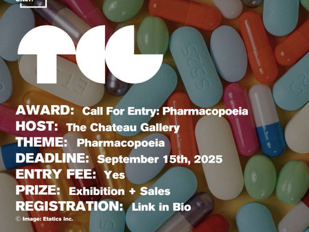 The Chateau Gallery - Call For Entry: Pharmacopoeia