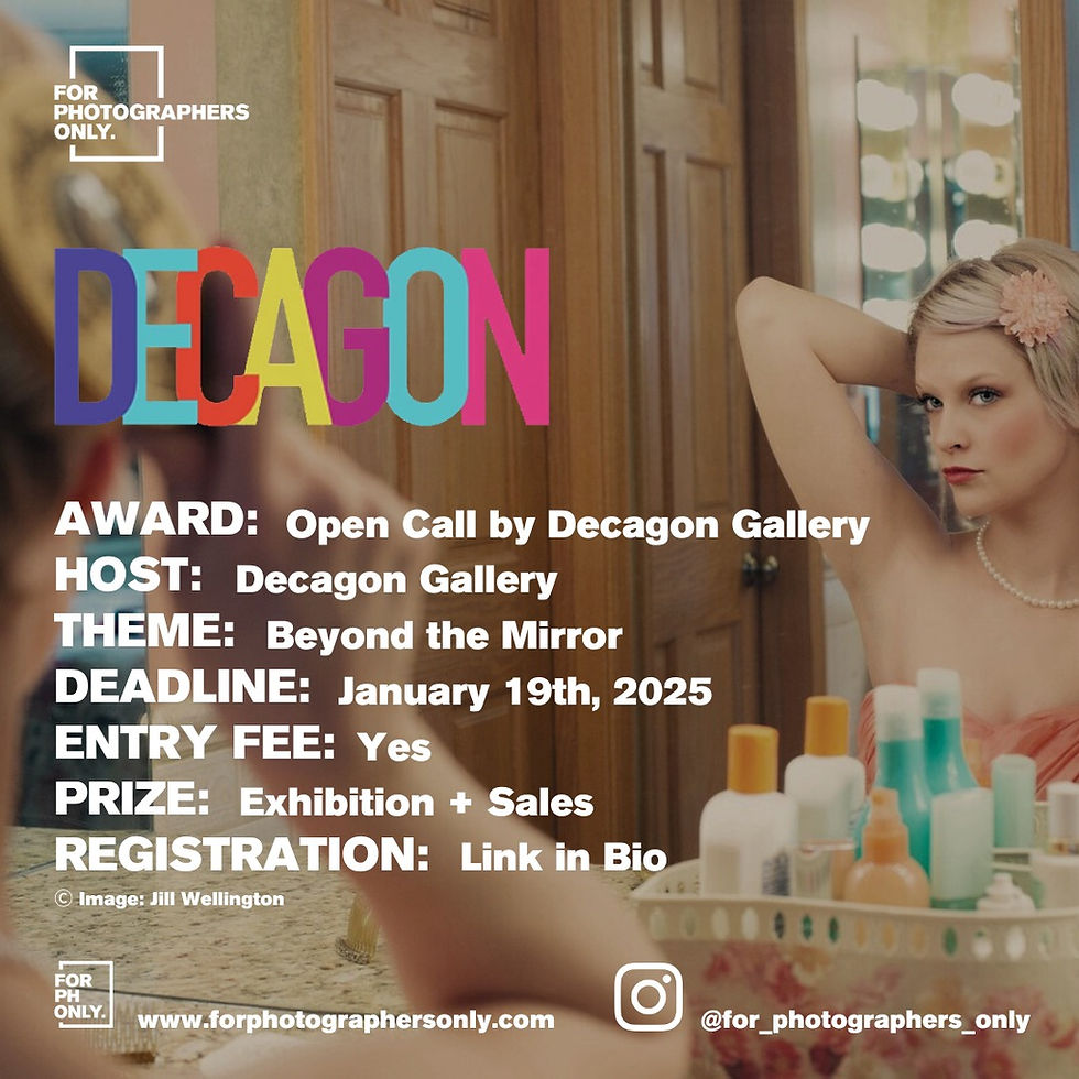 Decagon Gallery - ''Beyond the Mirror'' Photography Contest