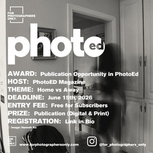 PhotoEd Magazine - ''Home vs Away'' Issue #76 Call for Entries