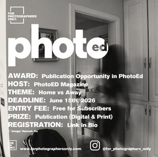 PhotoEd Magazine - ''Home vs Away'' Issue #76 Call for Entries