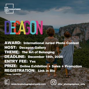 Decagon Gallery - "The Art of Belonging" International Photography Exhibition Open Call