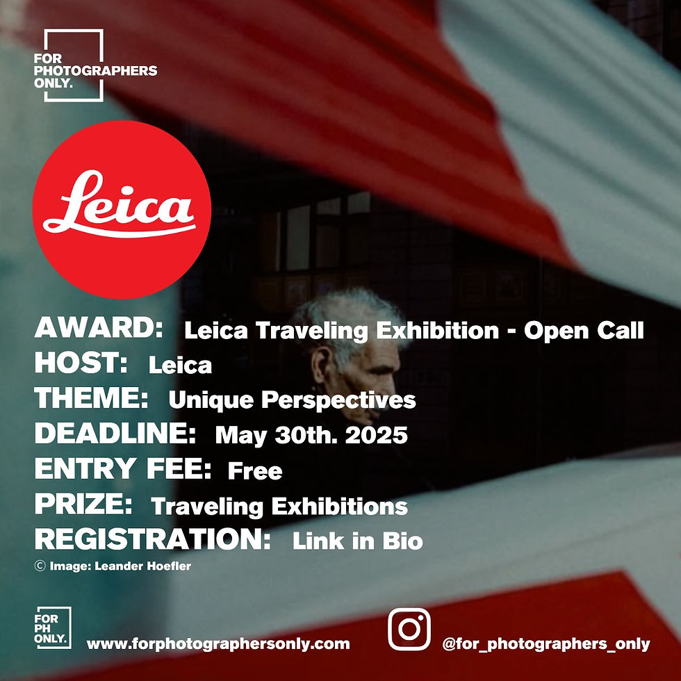 Leica Traveling Exhibition - Open Call