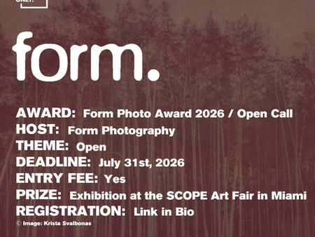Form Photography - Form Photo Award 2026 Open Call