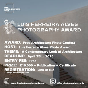 Luis Ferreira Alves International Photography Competition - A Contemporary Look at Architecture