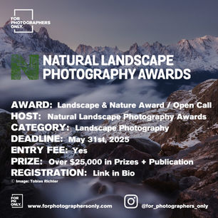 Natural Landscape Photography Awards 2025