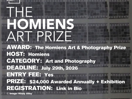 The Homiens Art Prize 2026 - Call for Art & Photography