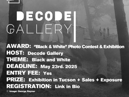 Decode Gallery - ''Black and White'' Photography Contest