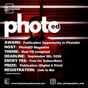 PhotoED Magazine - ''Real VS Imagined'' Open Call