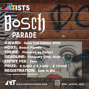 Bosch Parade - “Powered by Defect” Open Call Edition 2026