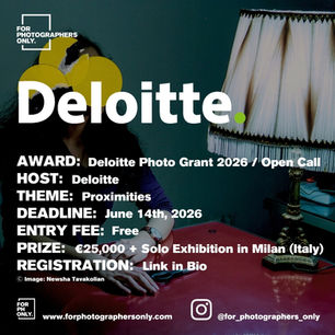 Deloitte Photo Grant - Open Call 2026