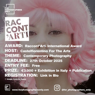 Raccont’Arti - Castelfiorentino Prize for the Arts: Contemporary Photography