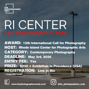 Rhode Island Center for Photographic Arts - 12th International Call for Photography