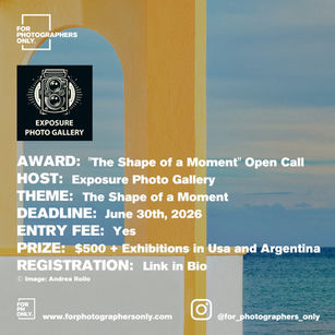 Exposure Photo Gallery - "The Shape of a Moment" Call for Entries