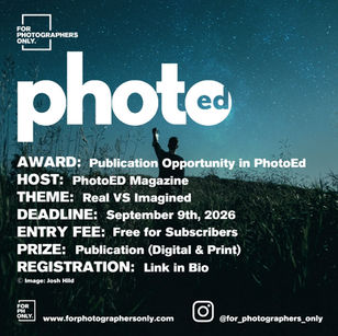 PhotoED Magazine - ''Real VS Imagined'' Call for Entries
