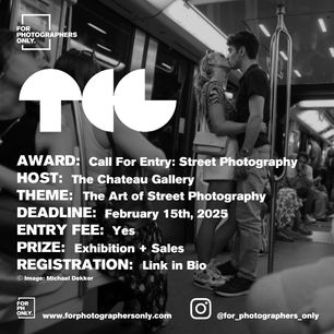 The Chateau Gallery - Call For Entry: The Art of Street Photography