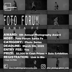 Foto Forum Santa Fe - 5th Annual Photography Award