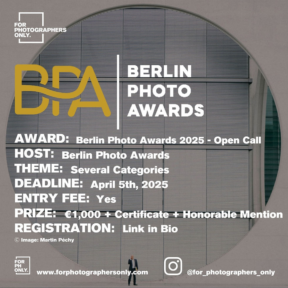 Berlin Photo Awards 2025 - Open Call