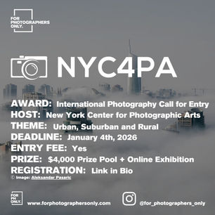New York Center for Photographic Arts - International Photography Open Call