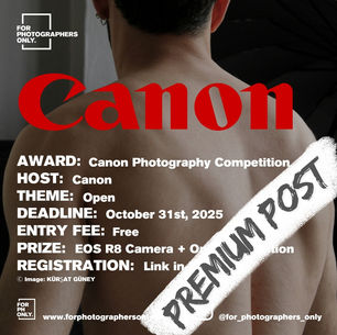 Canon Photography Competition - Call for Entries