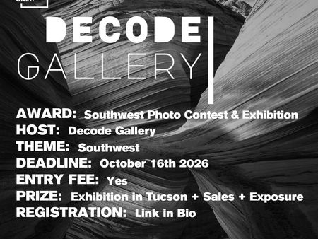 Decode Gallery - "Southwest" Photo Contest & Exhibition 2026