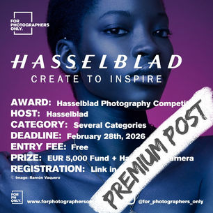 Hasselblad Foundation - Hasselblad Photography Competition Open Call 2026