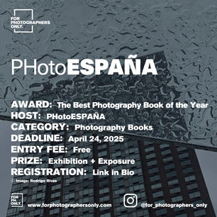 PHotoESPAÑA - Best Photography Book of the Year Award 2025