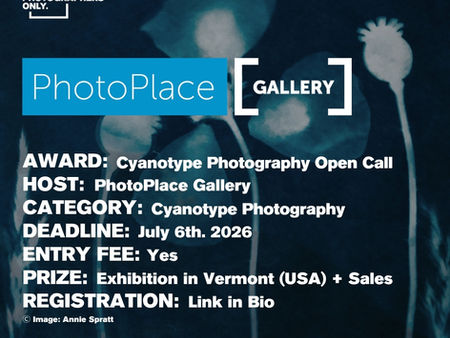 PhotoPlace Gallery - Cyanotype: A Celebration of Process and Possibility Open Call