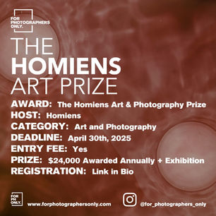 The Homiens Art Prize - Call for Art & Photography