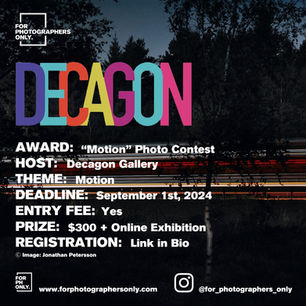 Decagon Gallery - “Motion” Photo Contest