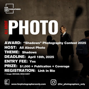 All About Photo - "Shadows" Photography Contest 2025