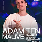 Adam Ten e Malive