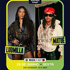 Village com Ludmilla e Matuê