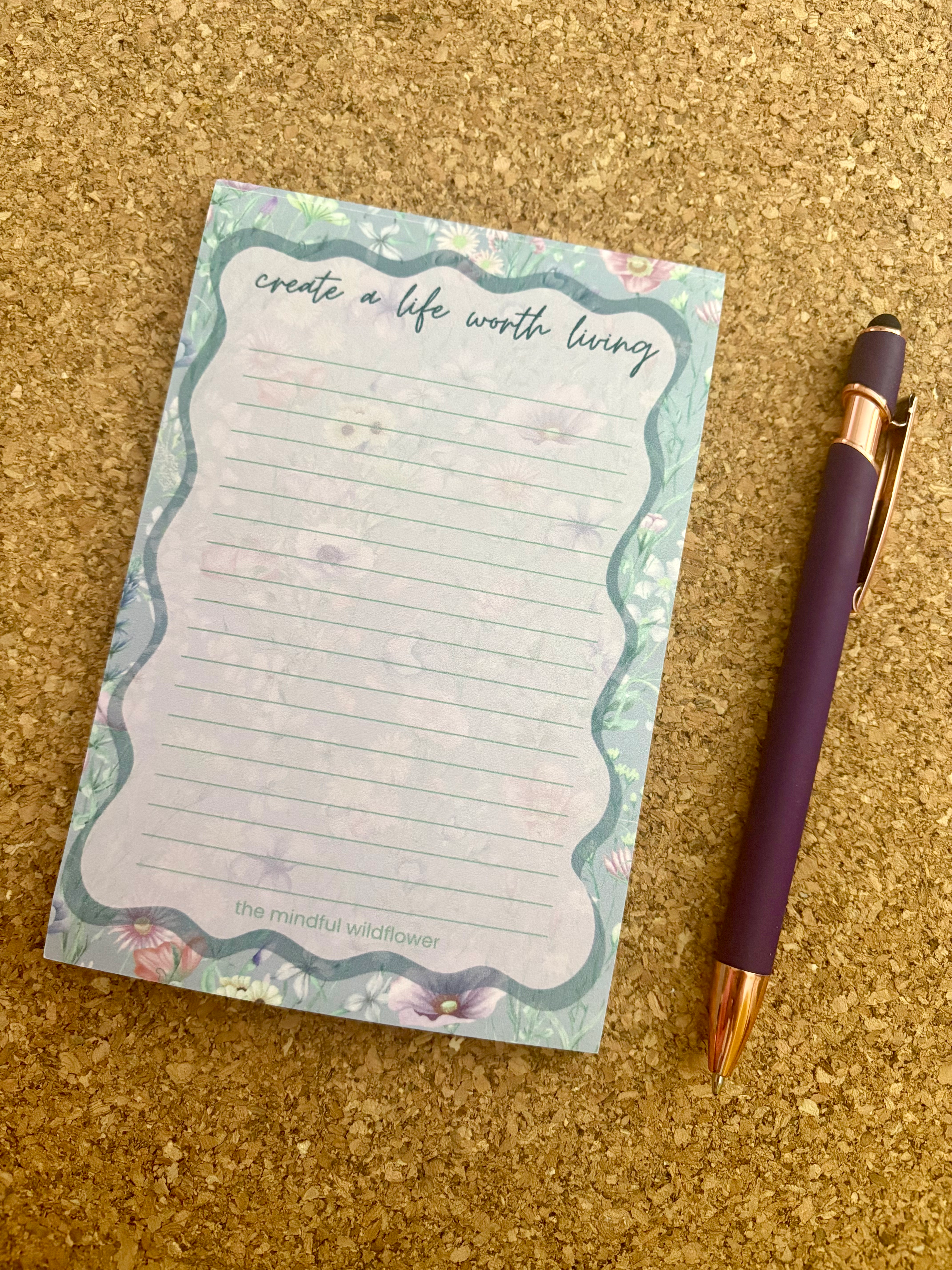 Create a Life Worth Living Notepad