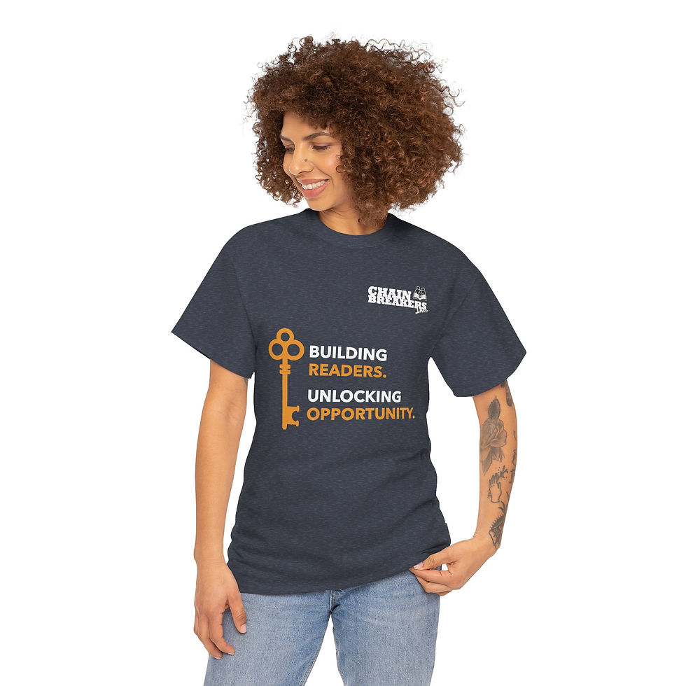 Thumbnail: ChainBreakers T-Shirt | "Building Readers"