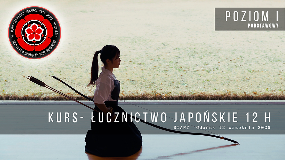 Kurs Łucznictwa Japońskiego