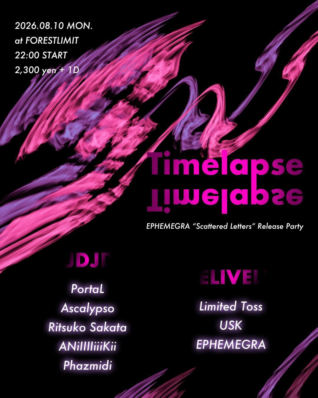 Flyer for ""Timelapse" " EPHEMEGRA ""Scattered Letters"" Release Party