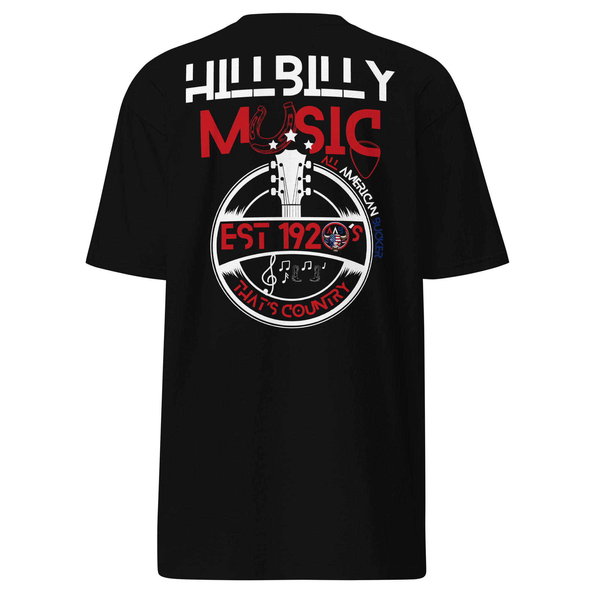 All American Bucker, HillBilly Music shirt featuring outlaw country designs from exclusively trillep.com, USA