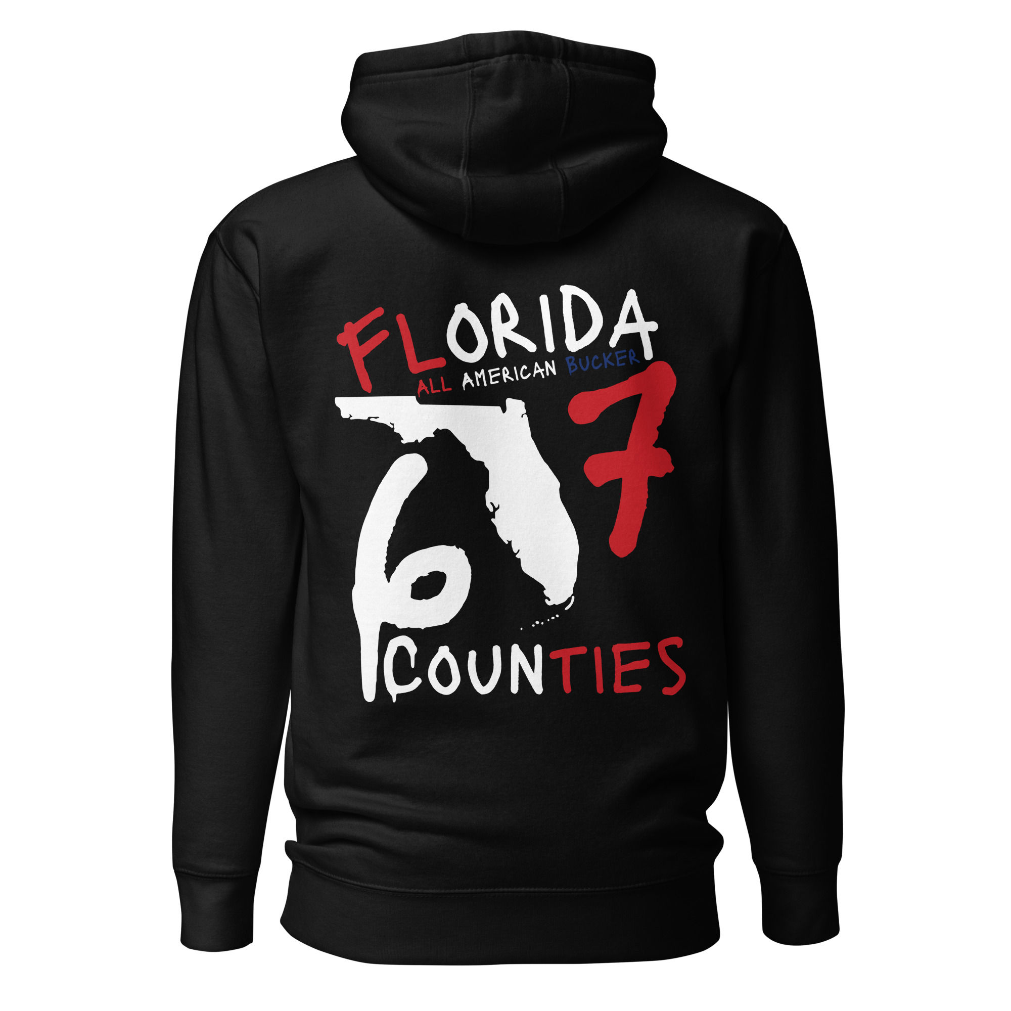 Florida 67 Counties Bucking Hard Hoodie from All American Bucker an outlaw country clothing brand