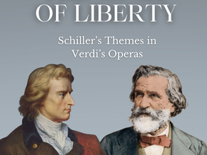 The Music of Liberty: Schiller’s Themes in Verdi’s Operas