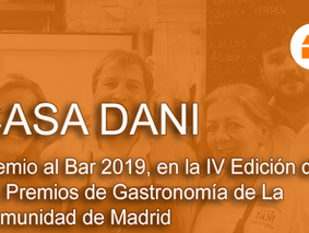 Casa Dani "Premio al Bar 2019" en la IV Edición de los Premios de Gastronomía de la CAM