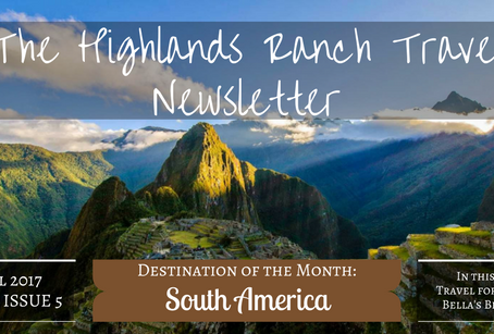 Highlands Ranch Travel Newsletter: The May Issue