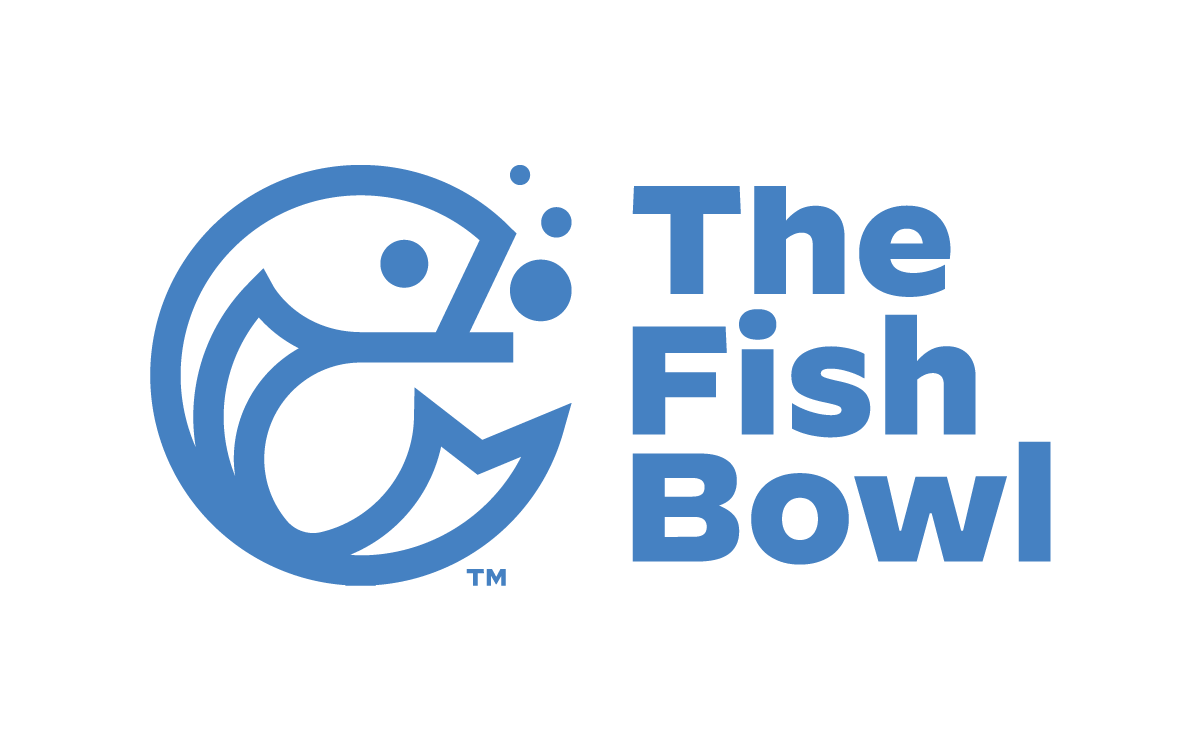 The Fish Bowl