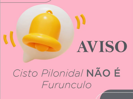 Cisto pilonidal não é furunculo