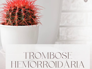 Trombose hemorroidária