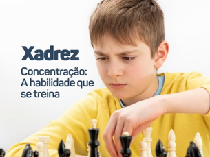 Xadrez e concentração