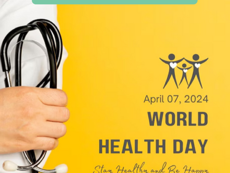 World Health Day – Giornata Mondiale della Salute
